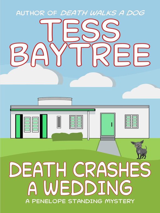 Title details for Death Crashes a Wedding by Tess Baytree - Available